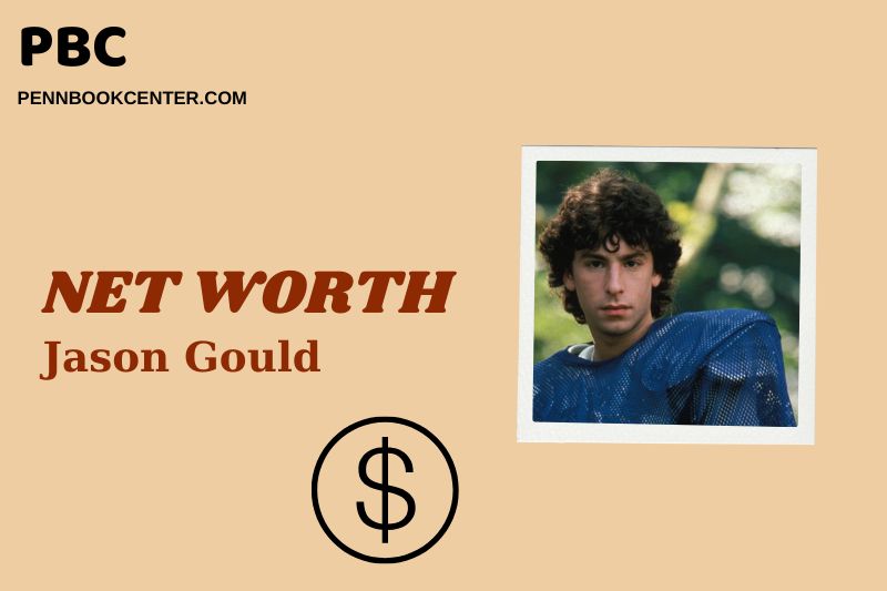 What is Jason Gould Net Worth 2025: How He Built His Wealth and Income