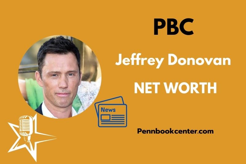 What is Jeffrey Donovan Net Worth 2025 Wealth, Salary & Financial Overview