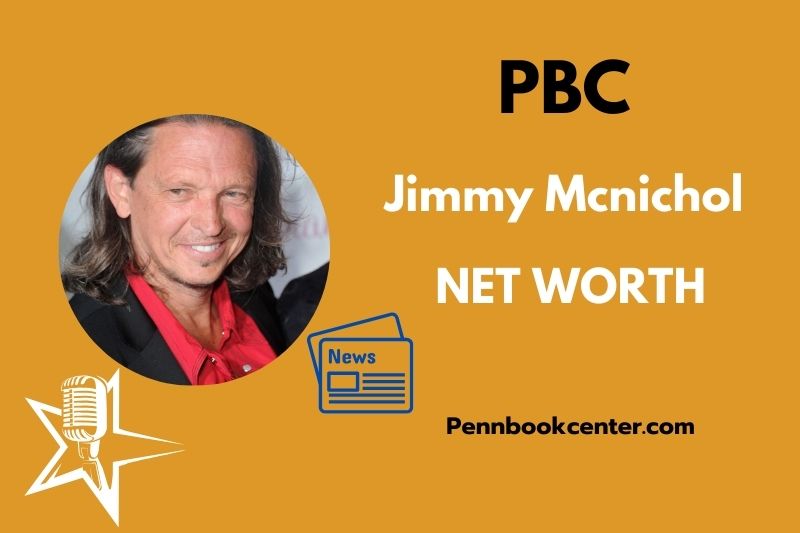 What is Jimmy Mcnichol Net Worth 2025 Salary, Financial Achievements & More