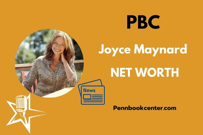What is Joyce Maynard Net Worth 2025 Wealth, Salary & Financial Overview