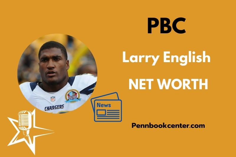 What is Larry English Net Worth 2025 Salary Wealth Career Earnings 2 What is Larry English Net Worth 2025 Salary Wealth Career Earnings