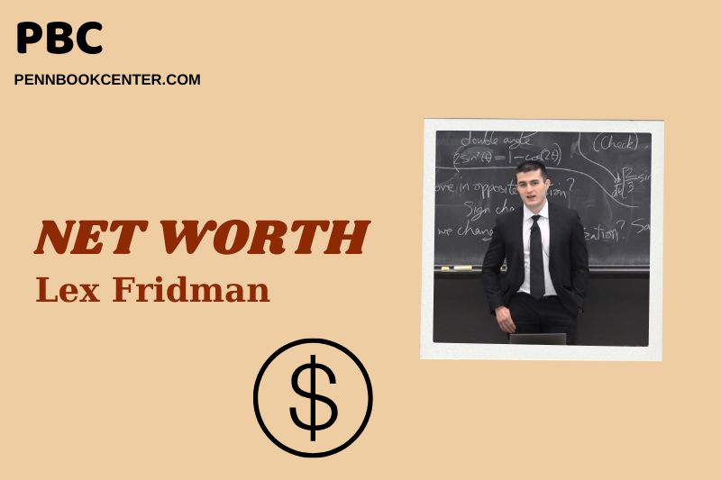 What is Lex Fridman Net Worth 2025: How Does He Make Money?