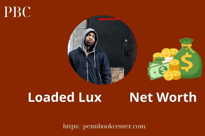 What is Loaded Lux Net Worth 2025 Salary Wealth Career Earnings