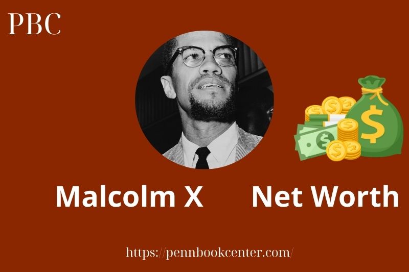What is Malcolm X Net Worth 2025 Salary Wealth Career Earnings 2 What is Malcolm X Net Worth 2025 Salary Wealth Career Earnings