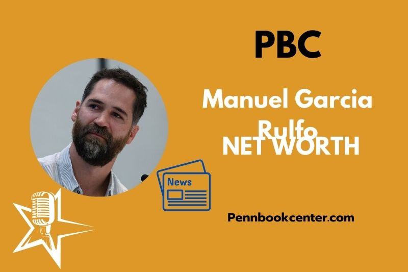 What is Manuel Garcia Rulfo Net Worth 2025 Salary Wealth Career Earnings