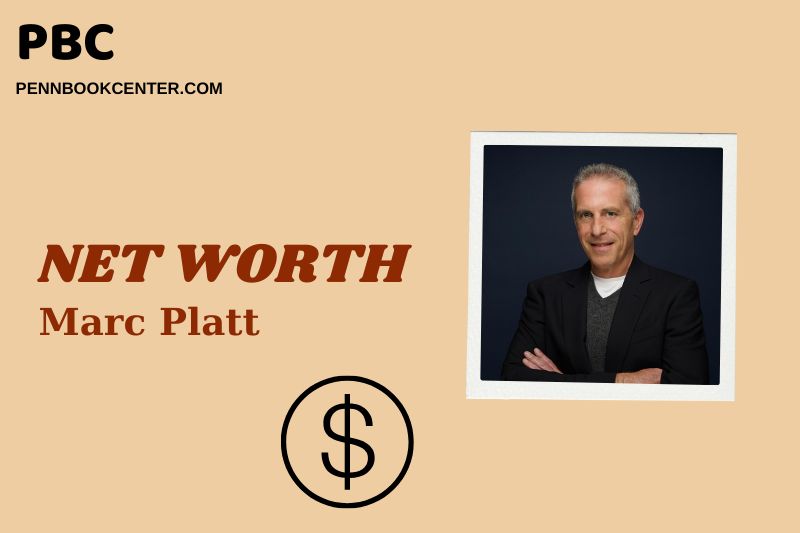 What is Marc Platt Net Worth 2024 Salary Wealth and Career Insights 2 What is Marc Platt Net Worth 2025 – How Much Does Marc Platt Make from His Films and Broadway?