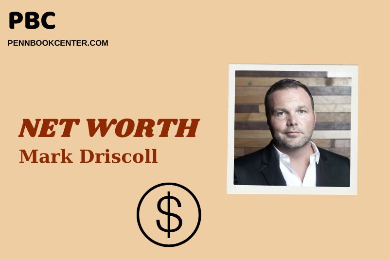 What is Mark Driscoll Net Worth 2025: Salary, Wealth & Financial Overview