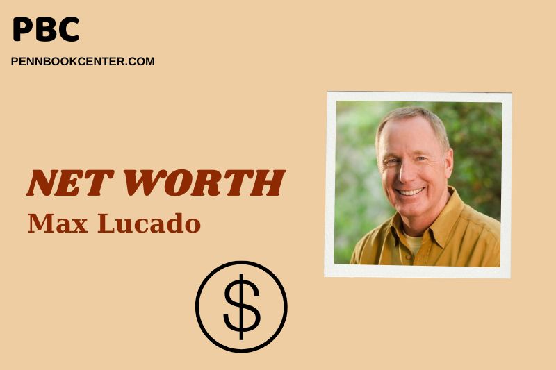 What is Max Lucado Net Worth 2025: How He Earns from Books & Ministry