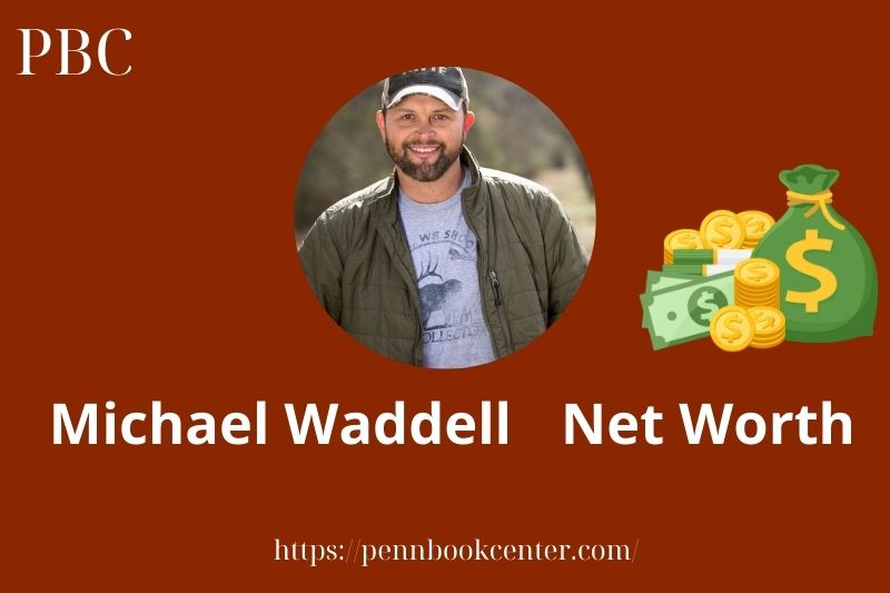 What is Michael Waddell Net Worth 2025 Salary Wealth Career Earnings