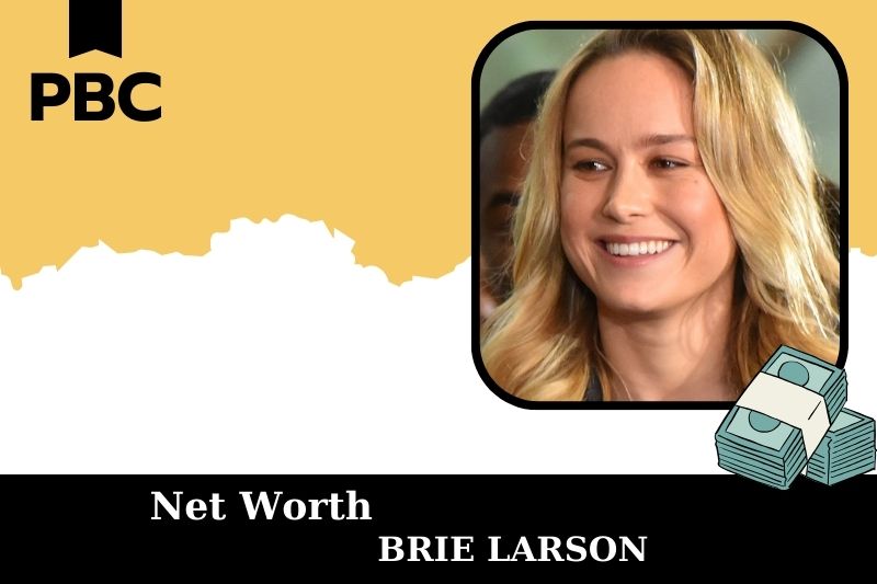 What is Net Worth of Brie Larson in 2025 4 What is the Net Worth of Brie Larson in 2025?