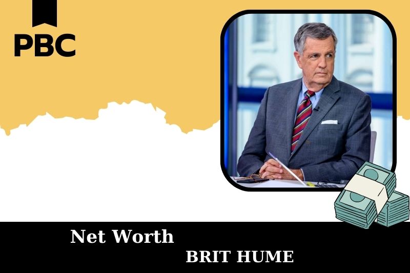 What is the Net Worth of Brit Hume in 2025?