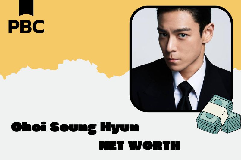 What is the Net Worth of Choi Seung Hyun in 2025?