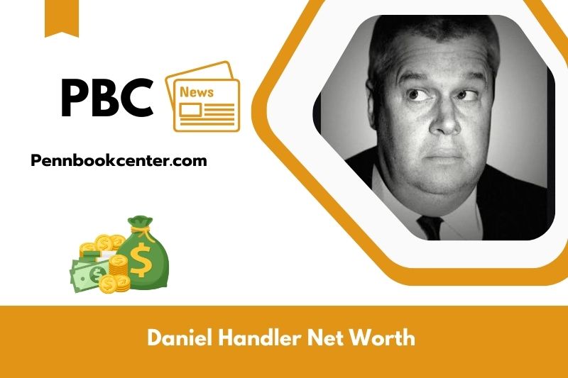 What is Net Worth of Daniel Handler in 2025 4 What is Net Worth of Daniel Handler in 2025
