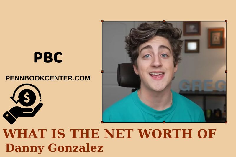 What is Net Worth of Danny Gonzalez in 2024 4 What is Net Worth of Danny Gonzalez in 2024