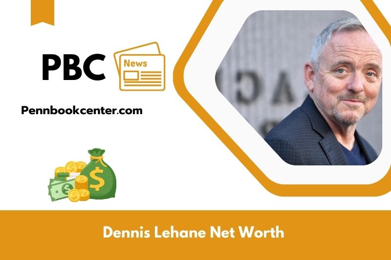 What is Net Worth of Dennis Lehane in 2025 4 What is Net Worth of Dennis Lehane in 2025