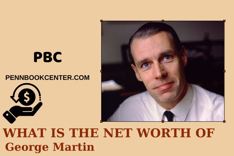 What is Net Worth of George Martin in 2025 4 What is Net Worth of George Martin in 2025