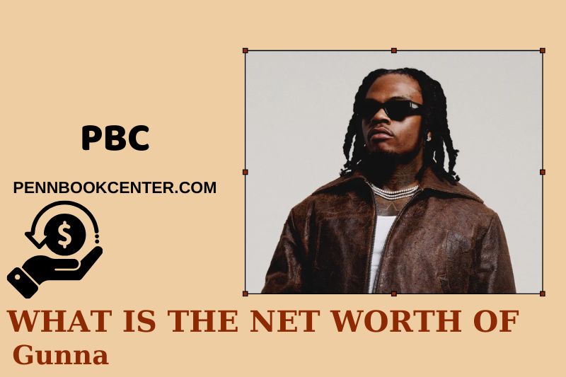 What is Net Worth of Gunna in 2025