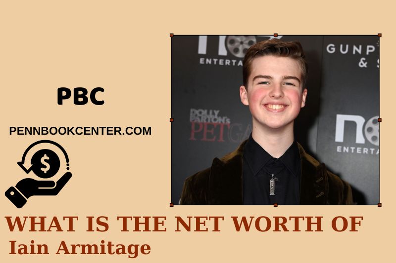 What is Net Worth of Iain Armitage in 2025 4 What is Net Worth of Iain Armitage in 2025
