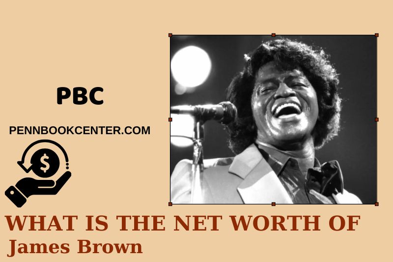 What is Net Worth of James Brown in 2025 4 What is Net Worth of James Brown in 2025