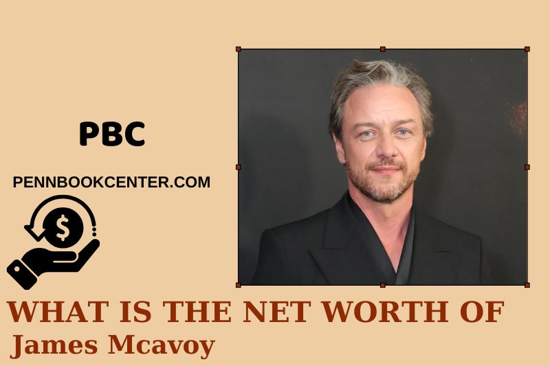 What is Net Worth of James Mcavoy in 2025 4 What is Net Worth of James Mcavoy in 2025