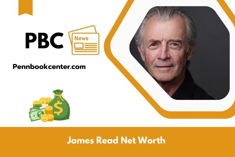 What is Net Worth of James Read in 2025 4 What is Net Worth of James Read in 2025
