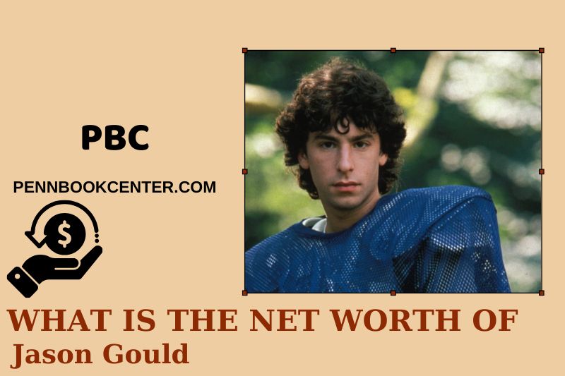 What is Net Worth of Jason Gould in 2025