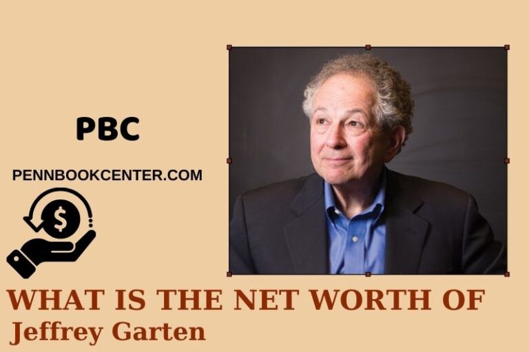 Jeffrey Garten Net Worth 2025: Exploring His Salary, Wealth & Finance