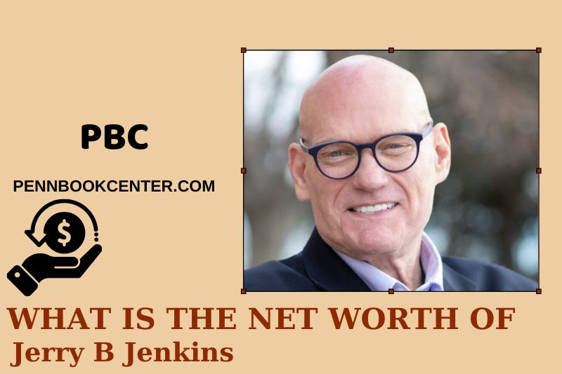 What is Net Worth of Jerry B Jenkins in 2025 4 What is Net Worth of Jerry B Jenkins in 2025