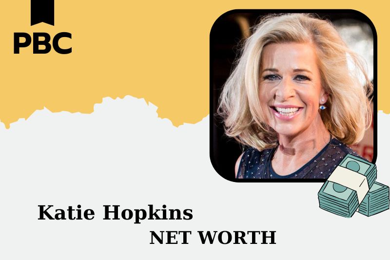 What is Net Worth of Katie Hopkins in 2025 4 What is the Net Worth of Katie Hopkins in 2025?