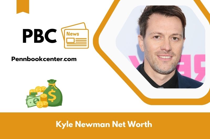 What is Net Worth of Kyle Newman in 2025