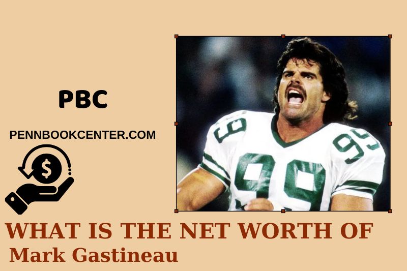 What is Net Worth of Mark Gastineau in 2025 4 What is Net Worth of Mark Gastineau in 2025