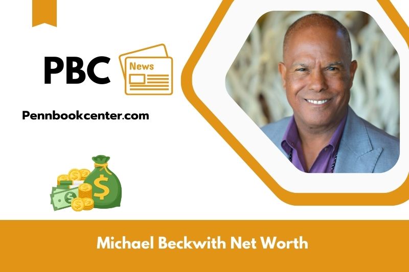 What is Net Worth of Michael Beckwith in 2025 4 What is Net Worth of Michael Beckwith in 2025