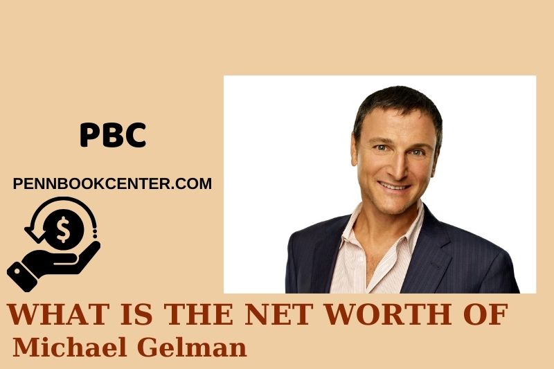 What is Net Worth of Michael Gelman in 2024 4 What is Net Worth of Michael Gelman in 2024