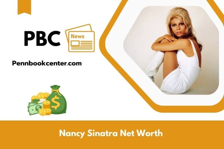 Nancy Sinatra Net Worth 2025: Wealth, Salary, Financial Overview