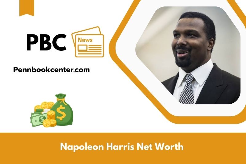 What is Net Worth of Napoleon Harris in 2025 4 What is Net Worth of Napoleon Harris in 2025