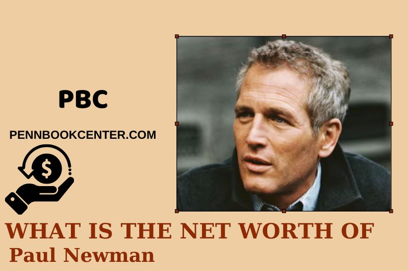 What is Net Worth of Paul Newman in 2024 4 What is Net Worth of Paul Newman in 2024