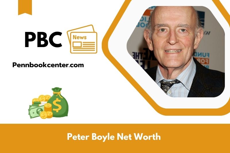 What is Net Worth of Peter Boyle in 2025 4 What is Net Worth of Peter Boyle in 2025