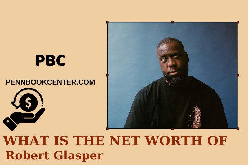 What is Net Worth of Robert Glasper in 2025