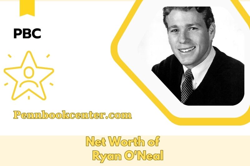 What is Net Worth of Ryan ONeal in 2025 4 What is Net Worth of Ryan O'Neal in 2025