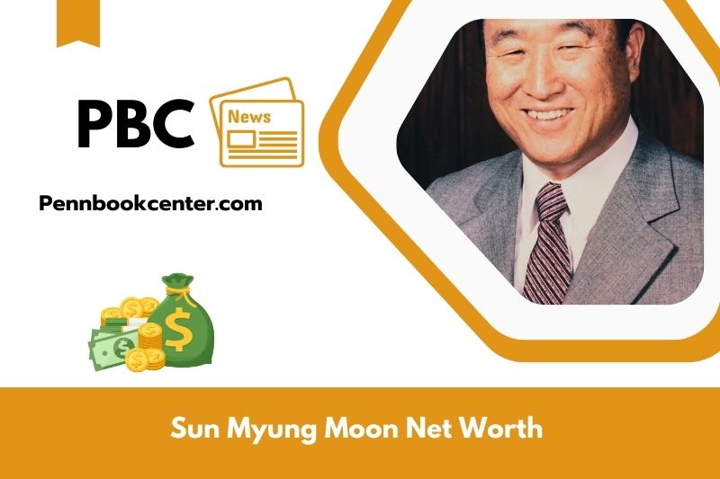 What is Net Worth of Sun Myung Moon in 2025 4 What is Net Worth of Sun Myung Moon in 2025