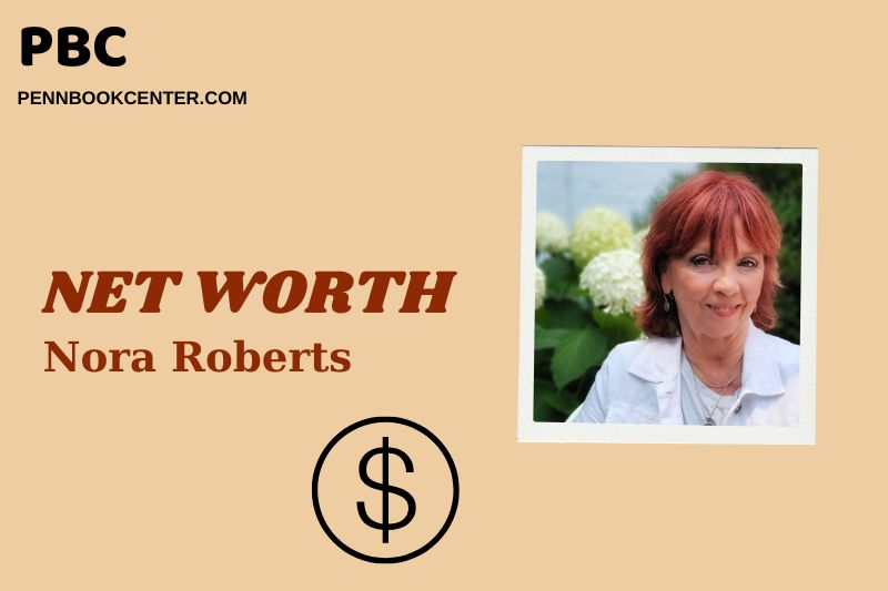 What is Nora Roberts Net Worth 2025: How Much Does She Earn Annually?