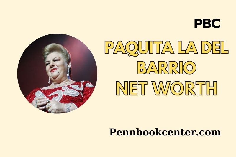 What is Paquita La Del Barrio Net Worth 2025 Wealth, Salary and Financial Insights