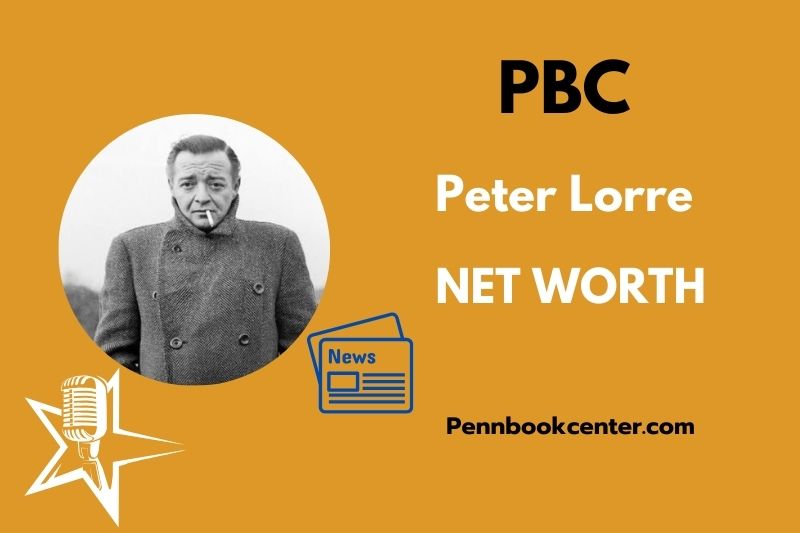 What is Peter Lorre Net Worth 2025 Salary Wealth Career Earnings