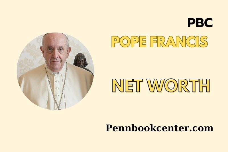 What is Pope Francis Net Worth 2025 Wealth, Salary and Financial Insights