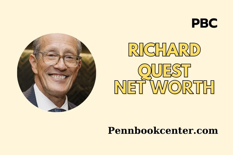 What is Richard Quest Net Worth 2025 Salary, Wealth, Financial Insights