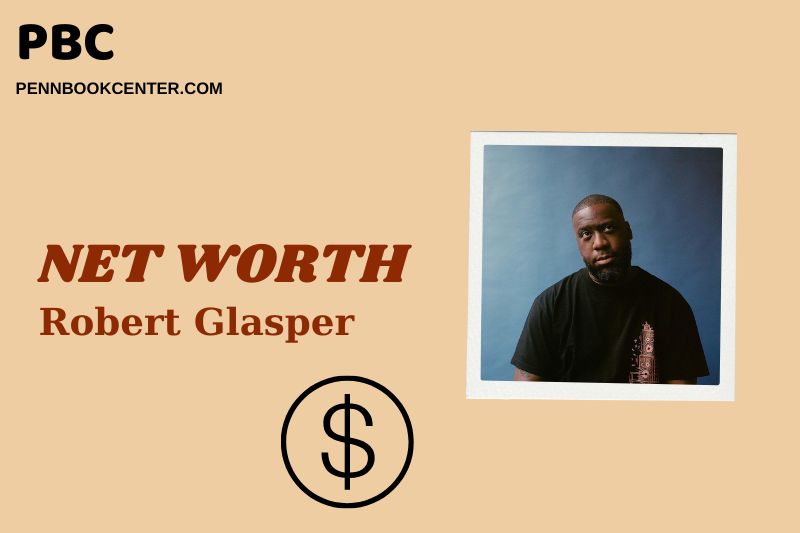 What is Robert Glasper Net Worth 2025: Earnings, Career & Financial Overview