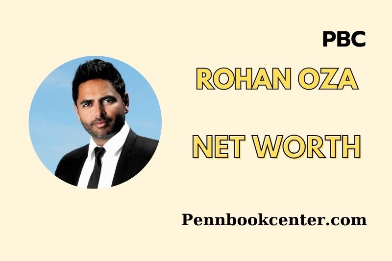 What is Rohan Oza Net Worth 2025 Wealth, Salary and Financial Insights