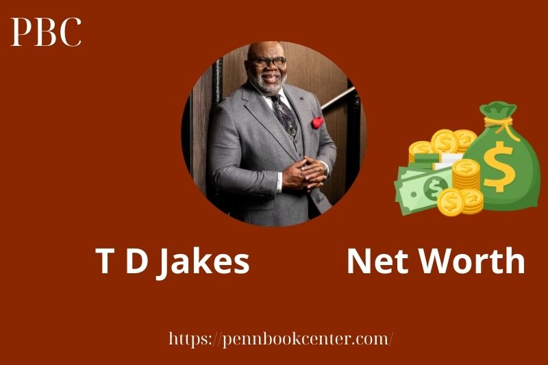 What is T D Jakes Net Worth 2025 Salary Wealth Career Earnings 2 What is T D Jakes Net Worth 2025 Salary Wealth Career Earnings