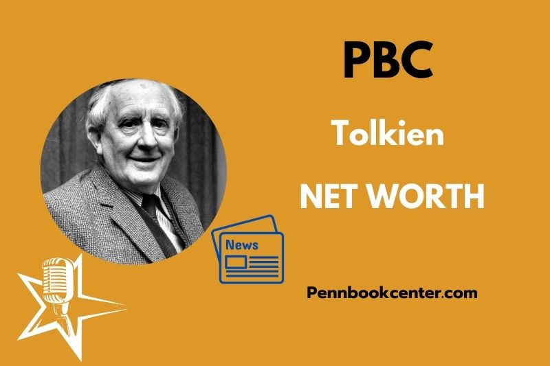 What is Tolkien Net Worth 2025 Estate Earnings, Royalties & Financial Legacy