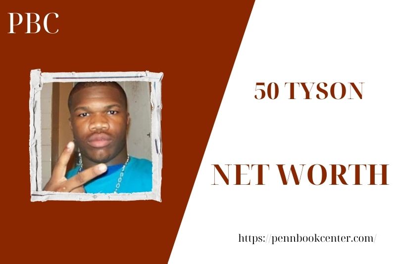 What is the Net Worth Of 50 Tyson in 2025